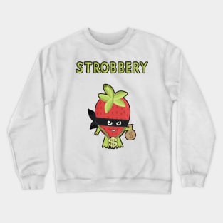 Strobbery Crewneck Sweatshirt